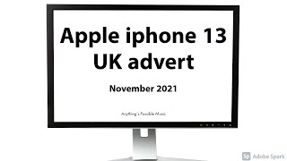 iPhone 13 advert - UK Version - November 2021