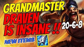 Insane GrandMaster Rank 3 DRAVEN - Great KDA 20-6-8  - 1.3 Million Mastery - Challenger Gameplay S11