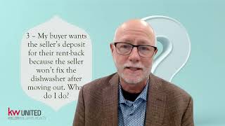 Broker Question: Home of Choice | Arguing Seller-Buyer | Security Deposit Clash