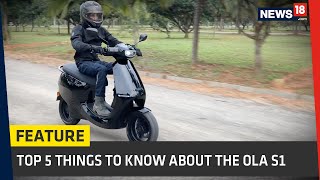 Ola S1 Electric Scooter || 5 Things You Need to Know Before Getting One