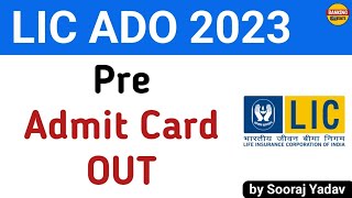 LIC ADO 2023 Pre Admit Card OUT | How to check ???