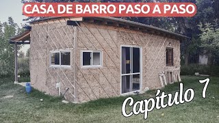 CASA DE BARRO PASO A PASO // CAPITULO 7