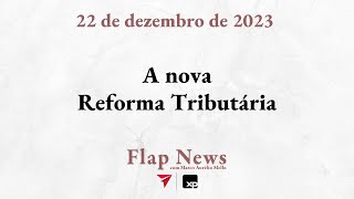 📰 Flap News | Check-Out Semanal 22/12/2023