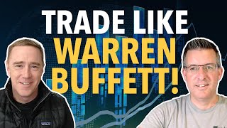 Want to Trade like the BEST? Learn from Warren Buffett!