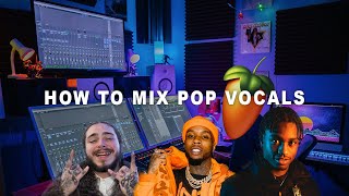 *SECRET SAUCE* How To Mix Pop Vocals Like Tory Lanez/Lil Tjay/Post Malone! | FL STUDIO Tutorial