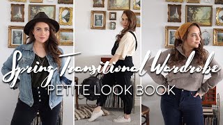 Petite Transitional Spring Wardrobe