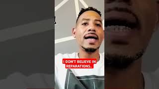 I DON'T BELIEVE IN REPARATIONS#life#success#history#shorts#2024#motivation#facts#daily#pov#news