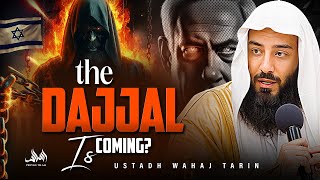 UNCOVER THE SECRETS OF DAJJALS ARRIVAL! | Ustadh Wahaj Tarin