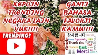 Cara Melihat YOUTUBE TRENDING Negara Lain dan Tutorial Ganti Bahasa