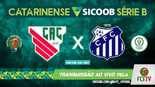 AO VIVO - ATLÉTICO CATARINENSE X CARAVAGGIO - CATARINENSE SICOOB SÉRIE B 2024