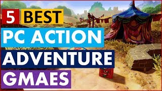 5 Best PC Action Adventure Games (List) In 2019