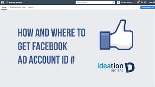 How to Get Facebook Ad Account ID