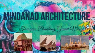 Mindanao Architecture Lesson 3 Grade 7 Arts Third quarter