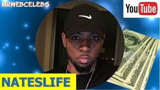 How much does NATESLIFE make on YouTube 2017