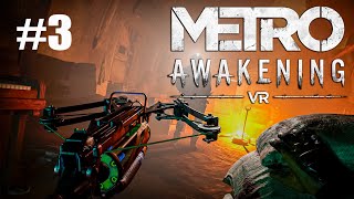 Прохождение Metro Awakening ЧАСТЬ 3