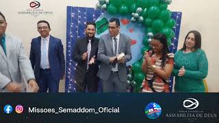 Missão SEMADDOM| Assembleia de Deus Missão em Campos Altos