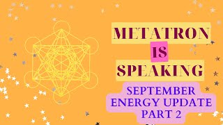 Lightworker & Starseed: September 2024 Energy Forecast / Update Part 2!