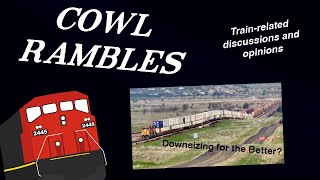 Cowl Rambles - Downsizing for the Better?