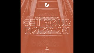 Get Your Body On (Audio)