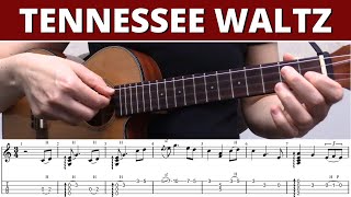 Tennessee Waltz  🎵 Ukulele Fingerstyle Tabs & Tutorial