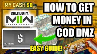 How to get Money in Modern Warfare 2 DMZ for Beginners 2023 | COD DMZ Getting Money Guide