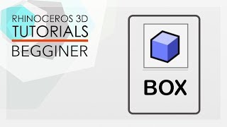 RHINO TUTORIAL - Beginner - BOX creating