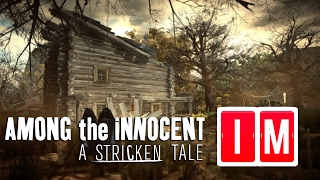 Among the innocent: A Stricken Tale - Game Review