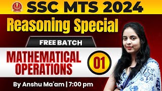 MATHEMATICAL OPERATIONS SSC MTS 2024 | REASONING CLASS 13  FOR SSC MTS 2024 | SSC MTS BY ANSHU MA'AM