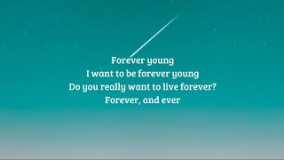 FOREVER YOUNG - ALPHAVILLE (Lyrics)