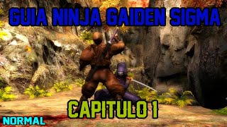 Guía Ninja Gaiden Sigma Capítulo 1 Dificultad Normal