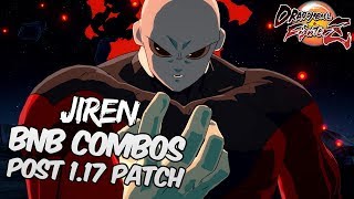 [OUTDATED] DBFZ 1.17 Jiren BnB Combos | DRAGON BALL FighterZ