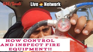 Fire Equipment inspection| Maintain and control fire equipment| Live