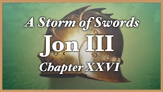 A Storm of Swords - Part 26 - Jon III