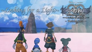 Looking for a Light | KHBBS 0.2 ~Reimagined~