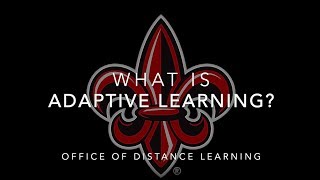 What is Adaptive Learning?