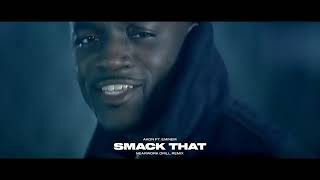 Akon feat. Eminem - Smack That (DRILL REMIX)