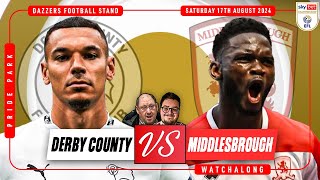 DERBY COUNTY VS MIDDLESBROUGH LIVE MATCH REACTION