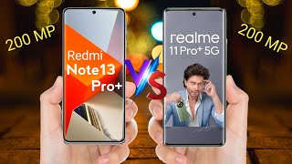 Redmi Note 13 Pro Plus vs Realme 11 Pro Plus  full comparison | realme 11 pro plus