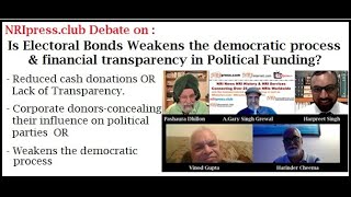 Is Electoral Bonds Weakens the democratic process & financial transparency  in Political Funding?