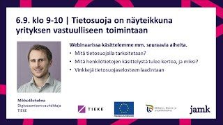 Tietosuoja on näyteikkuna yrityksen vastuulliseen toimintaan