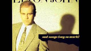 ELTON JOHN - Sad Song (Say So Much) (EXTENDED VERSION - UK 12'')