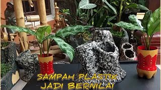 MENGOLAH SAMPAH PLASTIK JADI BERNILAI, Prakarya