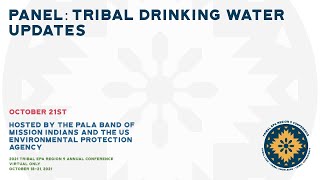 Panel: Tribal Drinking Water Updates (10/21/21)