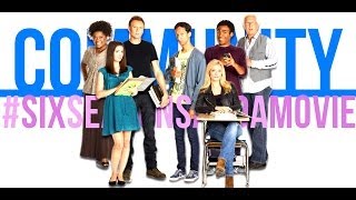 #SixSeasonsAndAMovie | Community [Cast + Fans]