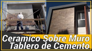 Colocación de Cerámica Sobre Muro de Tabla Cemento