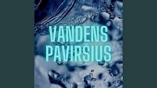 Vandens paviršius (feat. Agnė Michalenkovaitė)