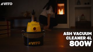 Ash vacuum cleaner 4L 800W - VITO