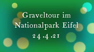 Gravelrunde in der NordRureifel Mai21