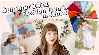 Women’s Summer 2021 Fashion Trends in Japan