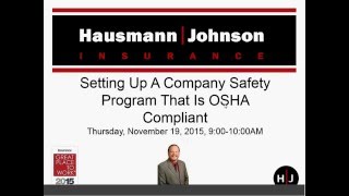 11-19-15 Specific Safety Programs Your Business Needs to be OSHA Compliant